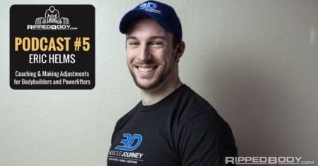 Eric Helms on the Rippedbody Podcast