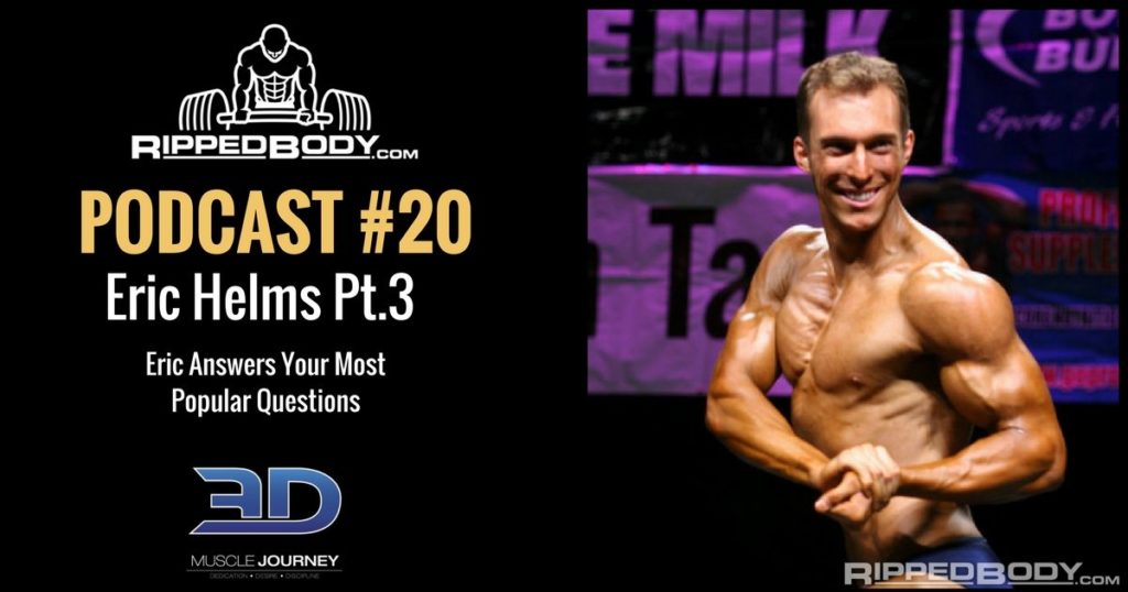 Natural bodybuilder Eric Helms on Rippebody Podcast